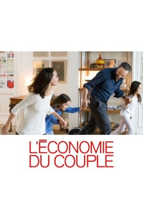 L’économie du couple (2016)