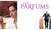 Les Parfums (2020) Fragman