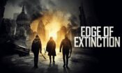 Edge of Extinction (2020) Fragman
