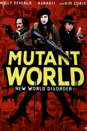 Mutant Dünyası (2014)
