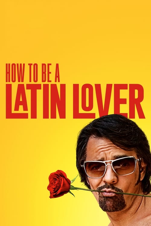 Nasıl Latin Sevgili Olunur? (2017)
