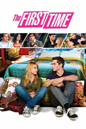 The First Time (2012)