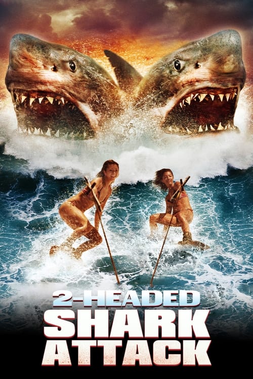 2-Başlı Köpekbalığı Saldırısı (2012)