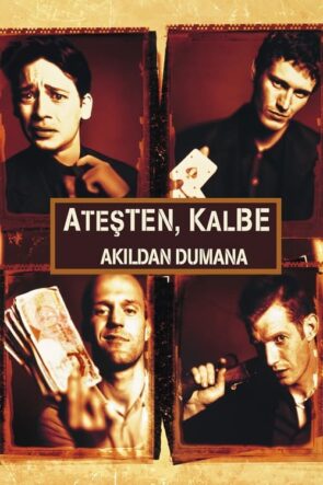 Ateşten Kalbe, Akıldan Dumana (1998)