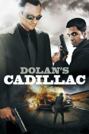 Dolan’ın Cadillac’ı (2009)