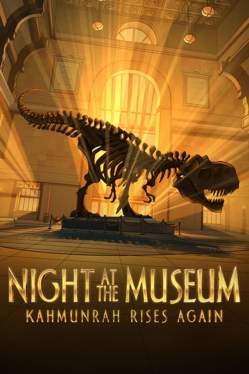 Müzede Bir Gece: Kahmunrah’ın Yükselişi (2022)