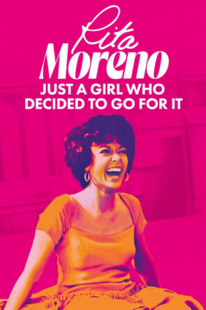 Rita Moreno: Kararlı Bir Kız (2021)