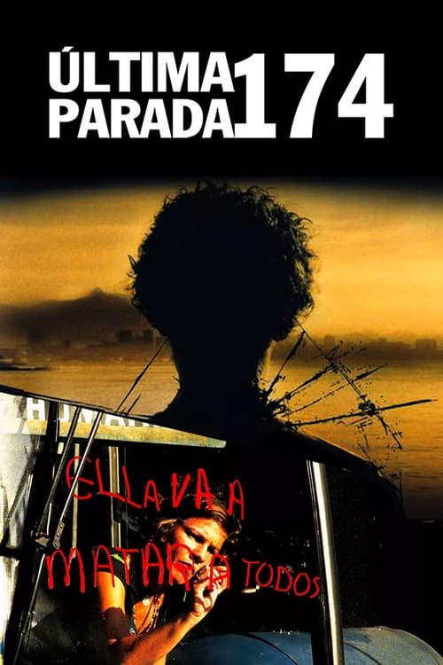Última Parada 174 (2008)
